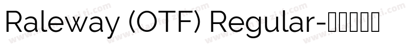 Raleway (OTF) Regular字体转换